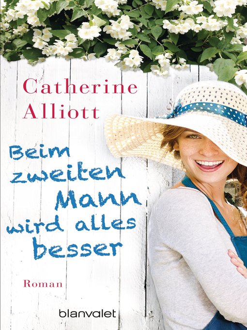 Title details for Beim zweiten Mann wird alles besser by Catherine Alliott - Available
